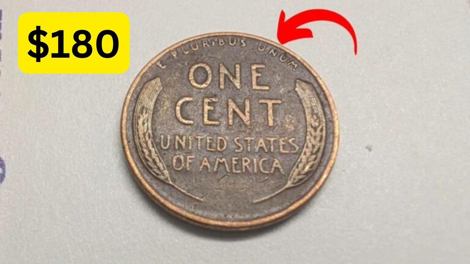 The Lincoln Wheat Penny Valued at $180
